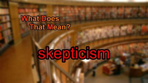 what does skeptics mean.
